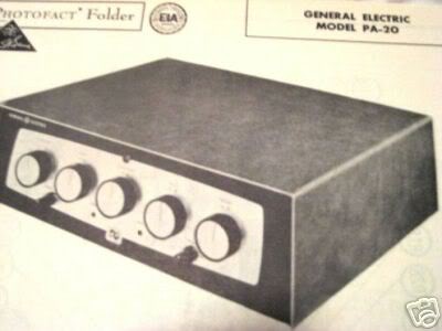 GENERAL ELECTRIC PA20 TUBE AMP PREAMP SCHEMATIC MANUAL